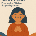 Flora’s Tears Workbook — Empowering Children, Supporting Parents